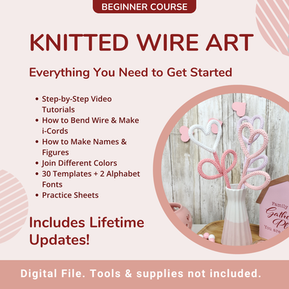Knitted Wire Art Course for Beginners